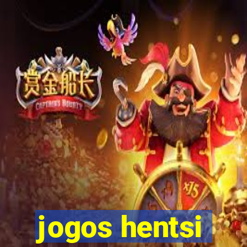 jogos hentsi